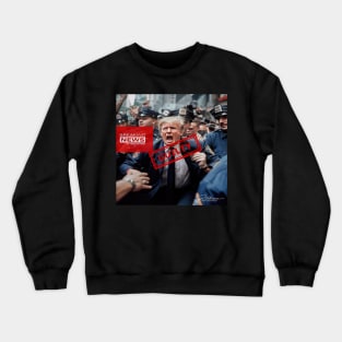 Former President Trump Faces Arrest and Legal Troubles Crewneck Sweatshirt